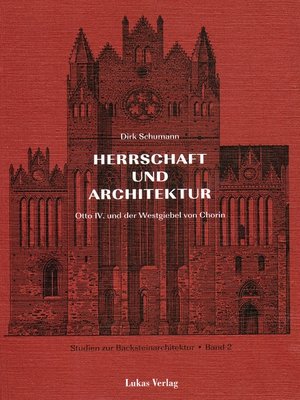 cover image of Studien zur Backsteinarchitektur / Herrschaft und Architektur